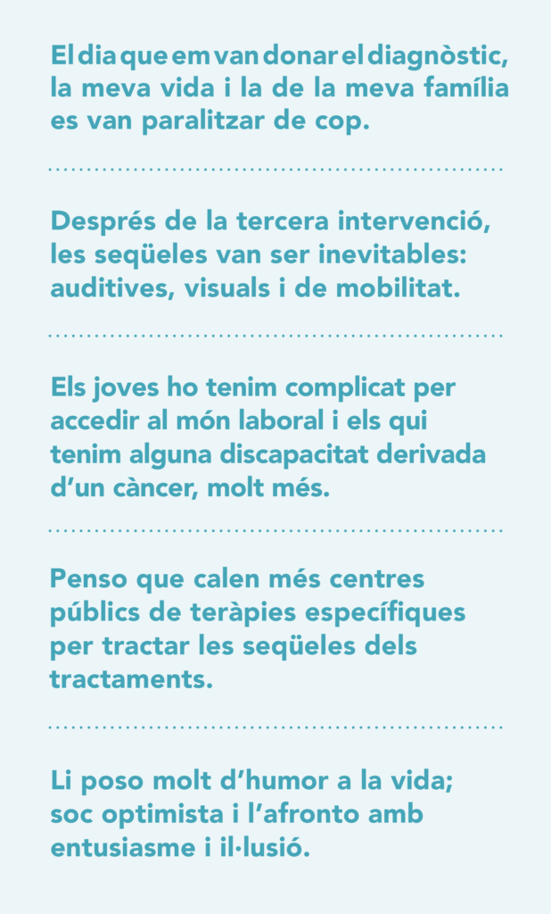 Testimoni de la Paula Abad Garcia - malalta d'astrocitoma pil·locíti